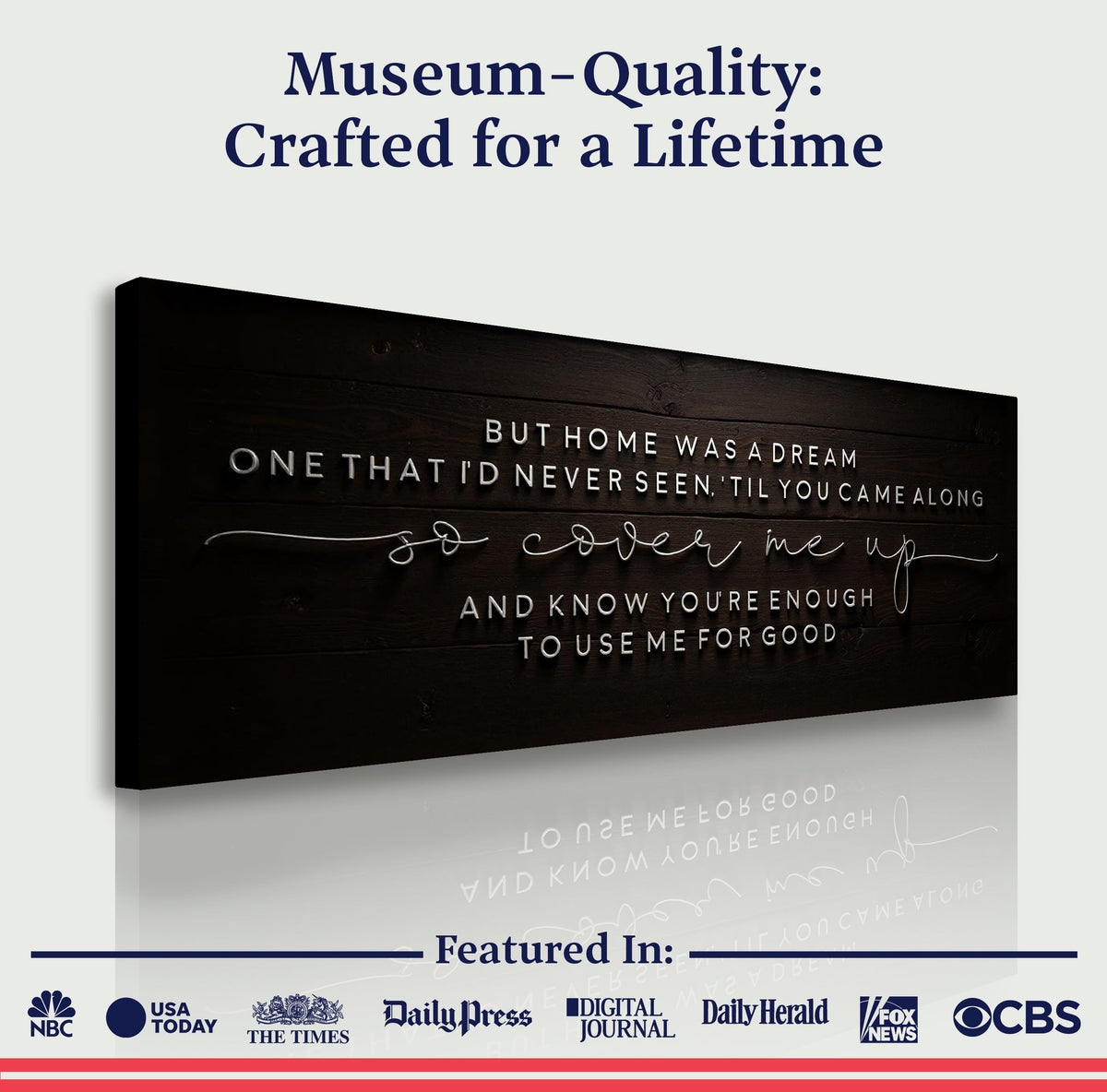 But Home Was a Dream Lyrics Wall Sign