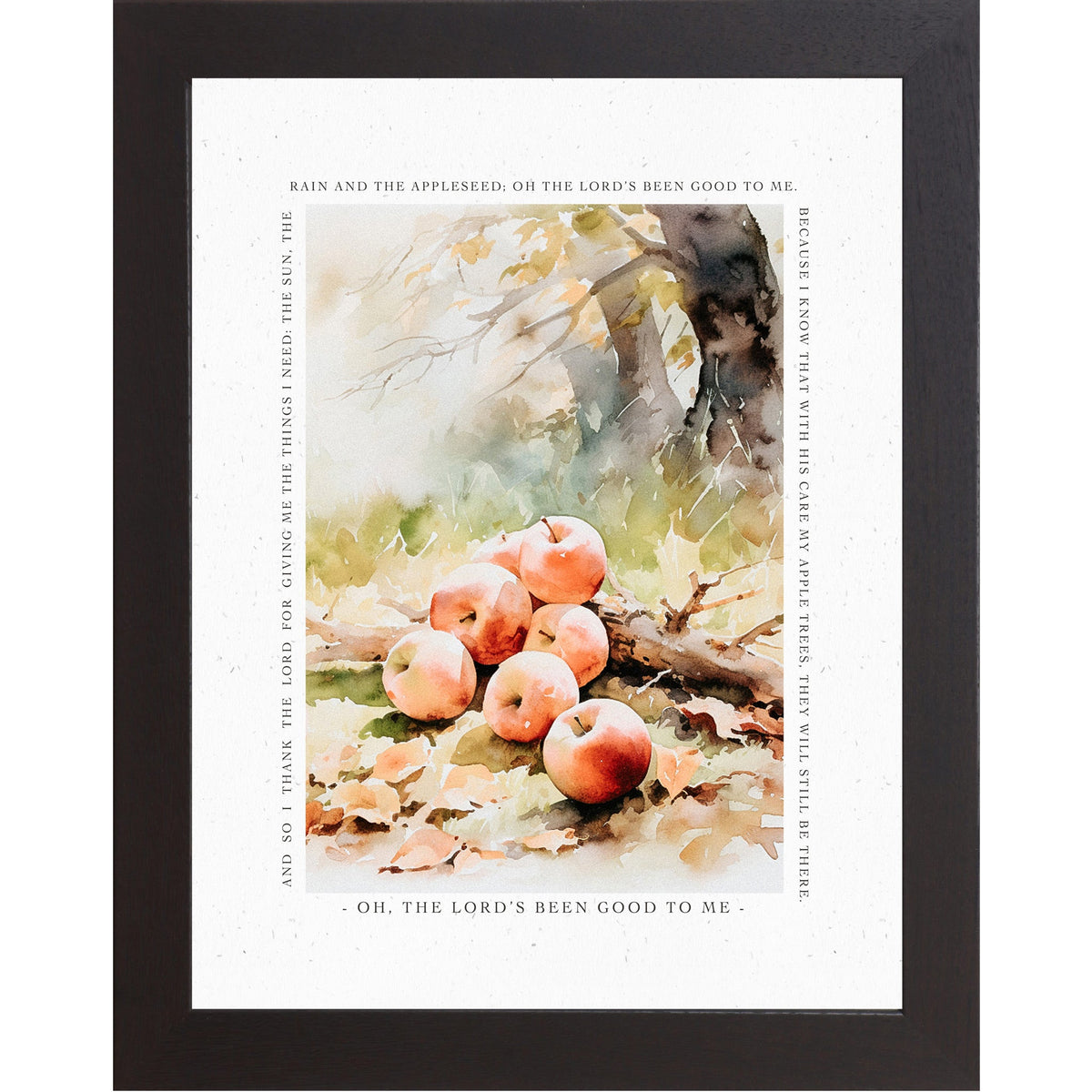 Oh The Lord's Been Good To Me Wall Art – Johnny Appleseed Prayer Autumn Apple Decor