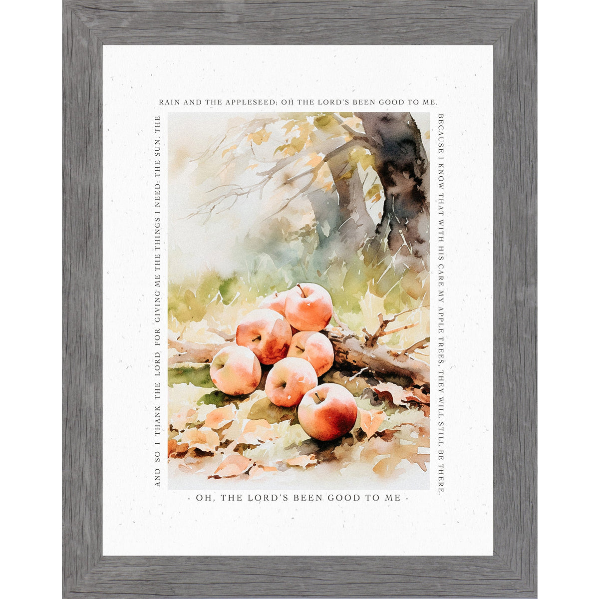 Oh The Lord's Been Good To Me Wall Art – Johnny Appleseed Prayer Autumn Apple Decor